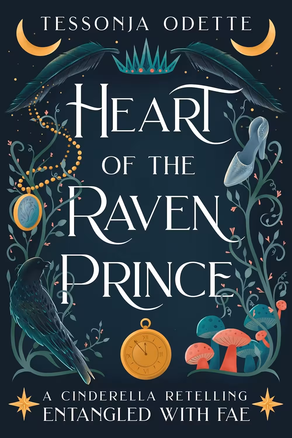 Heart of the Raven Prince: A Cinderella Retelling (Entangled with Fae Book 2)