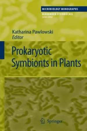 [PDF] دانلود کتاب Prokaryotic Symbionts In Plants, 2009
