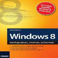 خرید و دانلود نسخه کامل کتاب Windows 8: Konfiguration, Internet, Sicherheit