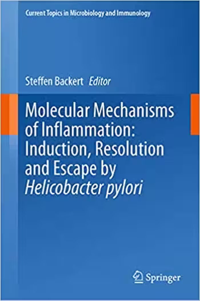 󾕇 دانلود کتاب Molecular Mechanisms Of Inflammation - Induction, Resolution And Escape By Helicobacter Pylori, 2019 - دانلود کتاب های دانشگاهی