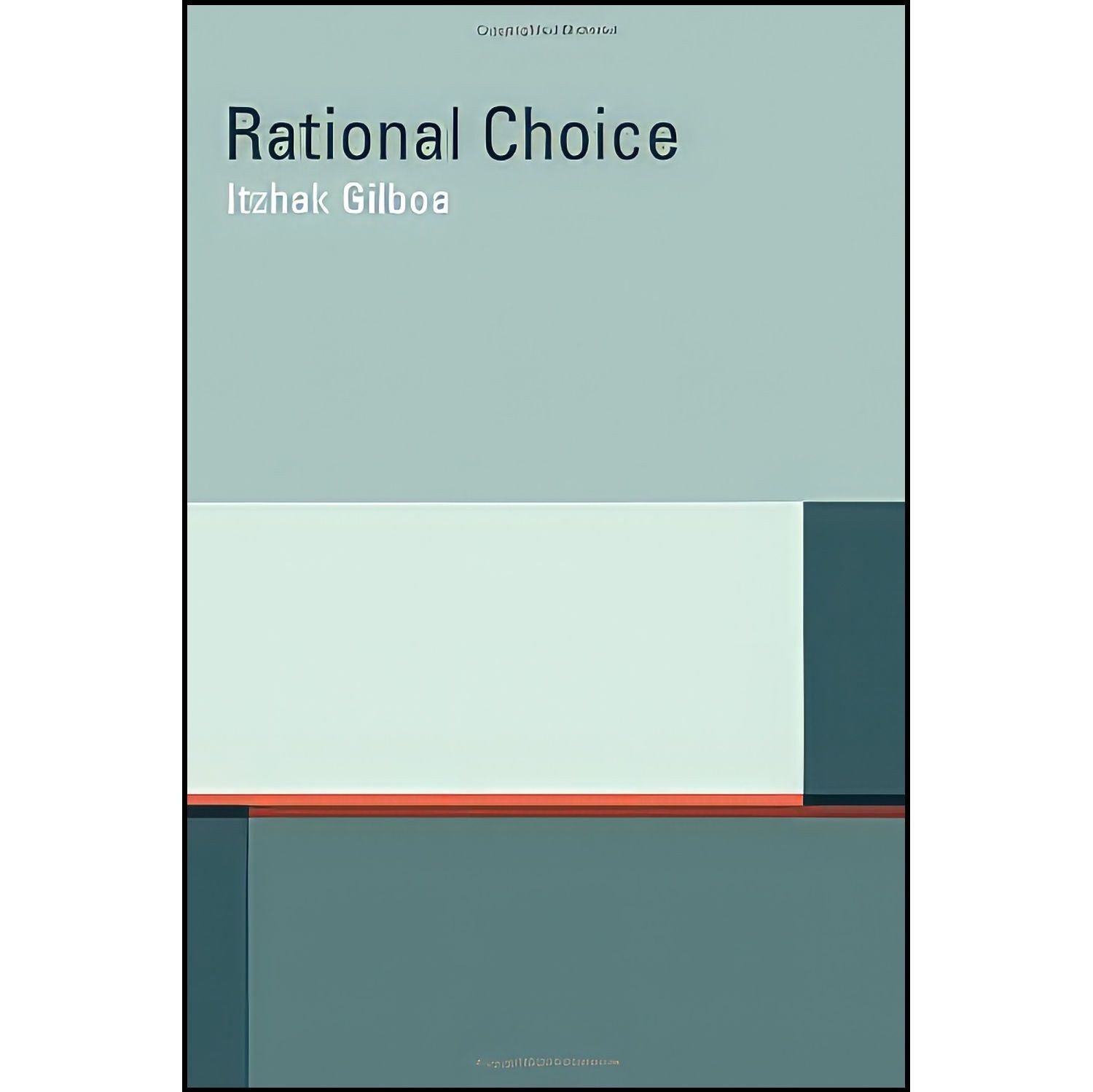 کتاب زبان اصلی Rational Choice اثر Itzhak Gilboa