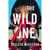 کتاب The Wild One اثر Colleen Mckeegan انتشارات Harper