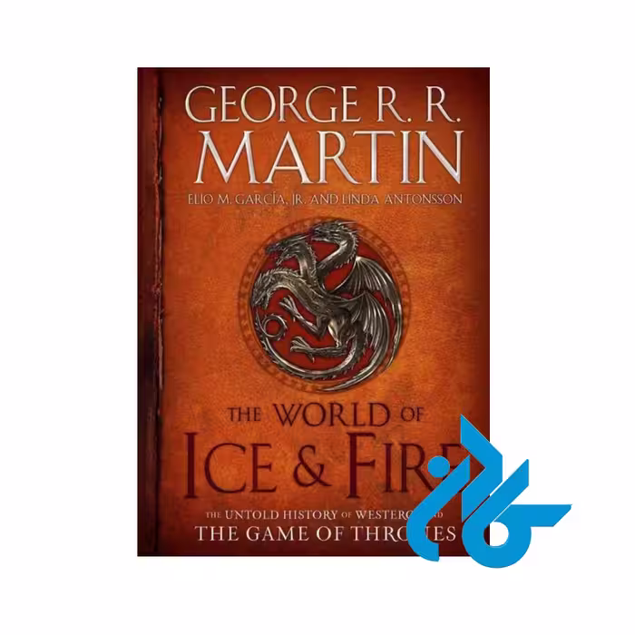 کتاب The World of Ice &amp; Fire