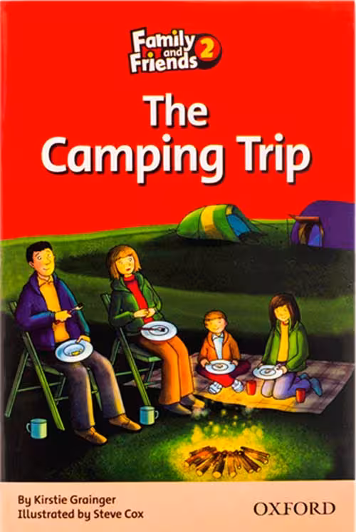 Family and Friends Readers 2 The Camping Trip