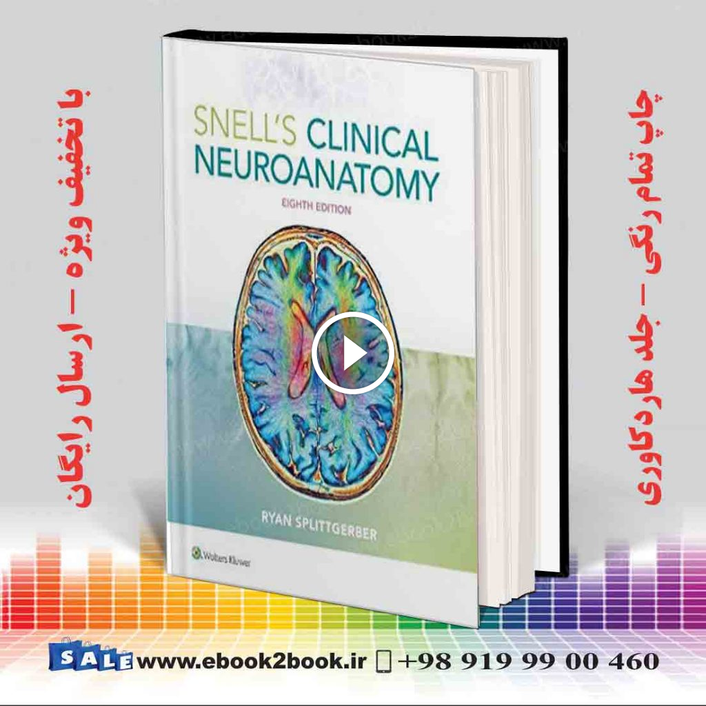 Snell’s Clinical Neuroanatomy Eighth Edition
