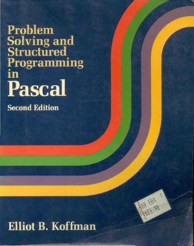 خرید و دانلود نسخه کامل کتاب Problem Solving and Structured Programming in Pascal