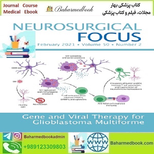 Neurosurgical Focus 2024 Full Archives TRUE PDF at 15€ - کتاب پزشکی بهار