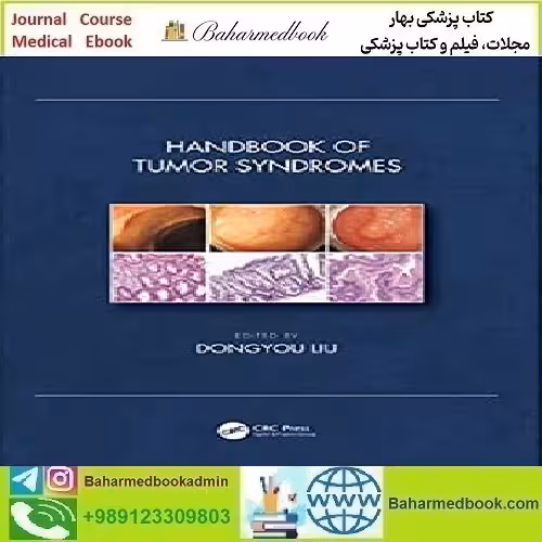 Handbook of Tumor Syndromes 2020 TRUE PDF price 1€ - کتاب پزشکی بهار