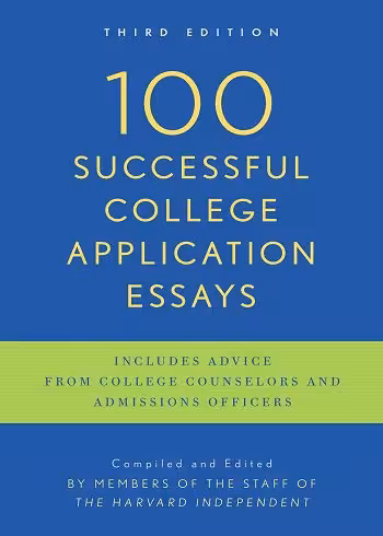 کتاب 100Successful College Application Essays مقاله های کاربردی موفق کالج