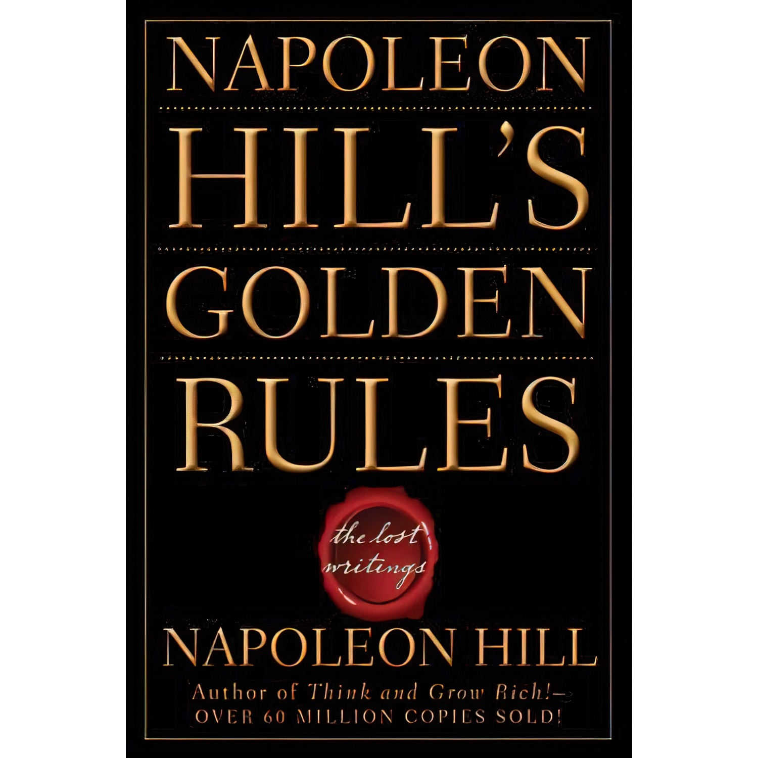 کتاب Napoleon Hill,s Golden Rules اثر Napoleon Hill انتشارات Wiley