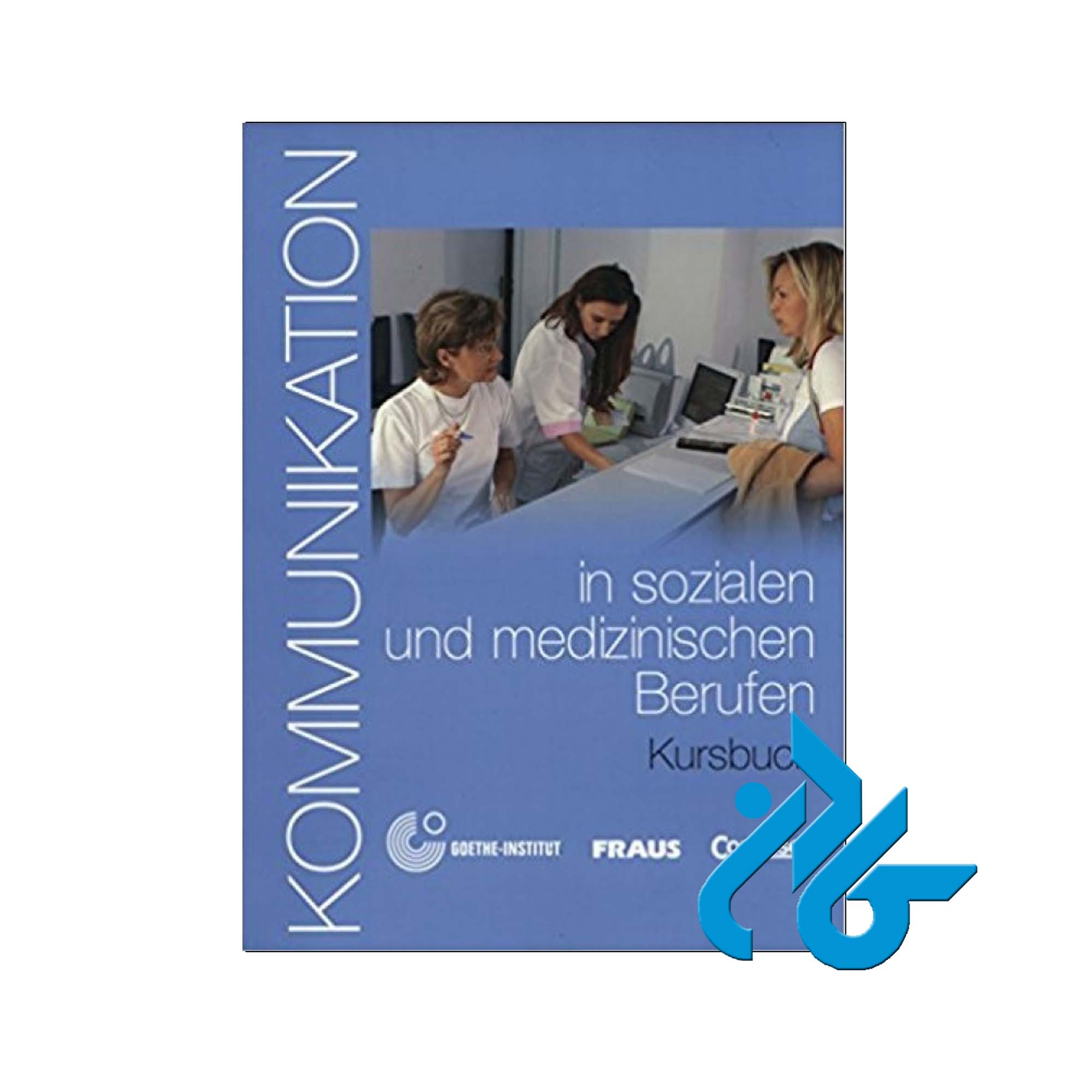 Kommunikation خرید از فروشگاه کتاب کادن تا 50% تخفیف خرید کتاب آلمانی