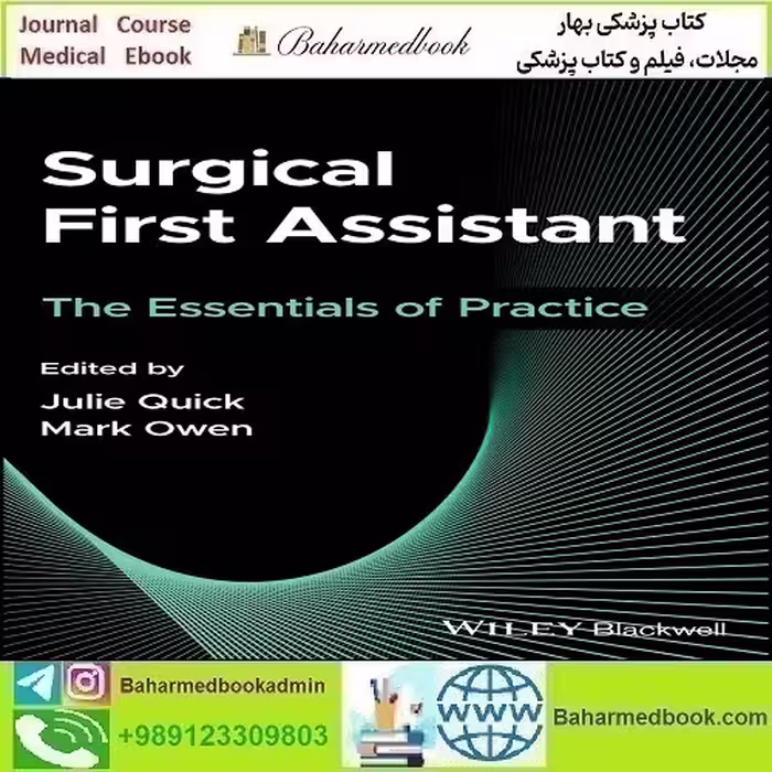 Surgical First Assistant The Essentials of Practice دانلود کتاب الکترونیکی