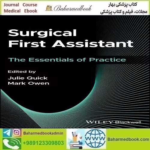 Surgical First Assistant The Essentials of Practice دانلود کتاب الکترونیکی