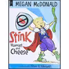 کتاب Stink اثر Megan McDonald and Peter H. Reynolds انتشارات Candlewick