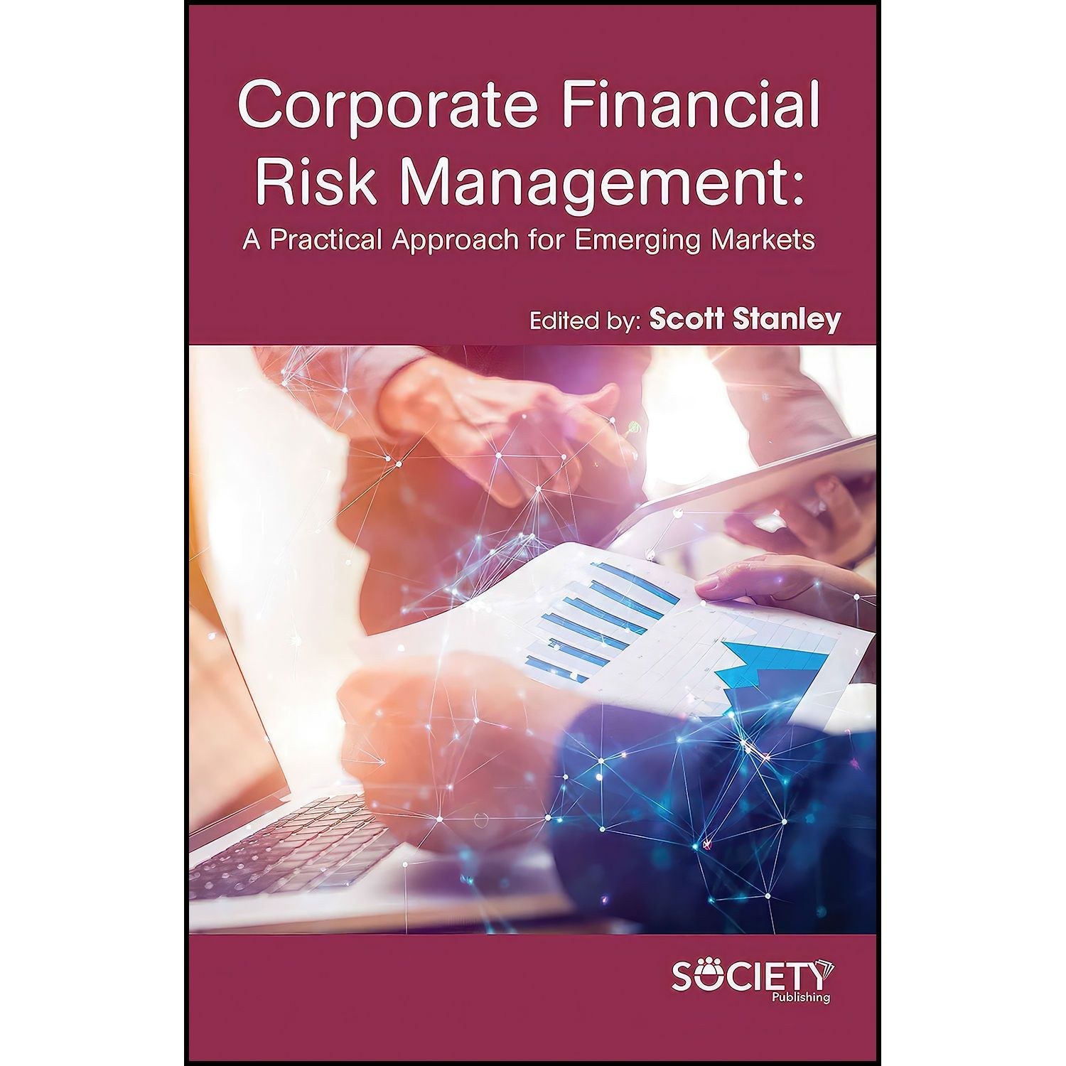 کتاب زبان اصلی Corporate Financial risk management اثر Scott Stanley