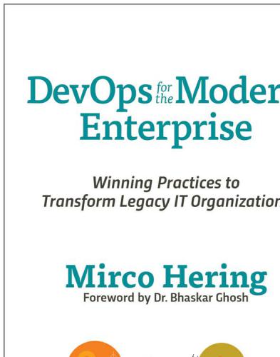 خرید و دانلود نسخه کامل کتاب DevOps For The Modern Enterprise: Winning Practices to Transform Legacy IT Organizations