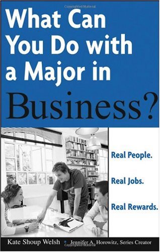 خرید و دانلود نسخه کامل کتاب What Can You Do with a Major in Business? - PDF