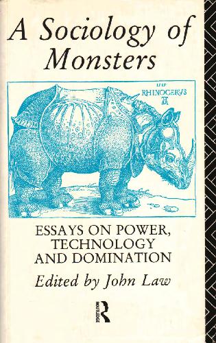 خرید و دانلود نسخه کامل کتاب A Sociology of Monsters Essays on Power Technology and Domination - PDF