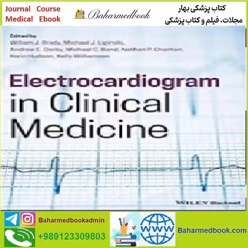 Electrocardiogram in Clinical Medicine TRUE PDF price 1€ - کتاب پزشکی بهار