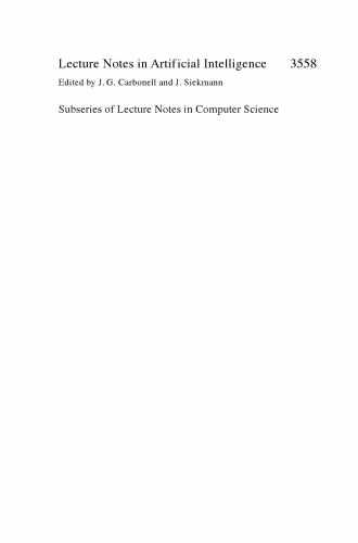 خرید و دانلود نسخه کامل کتاب Modeling Decisions for Artificial Intelligence: Second International Conference, MDAI 2005, Tsukuba, Japan, July 25-27, 2005. Proceedings