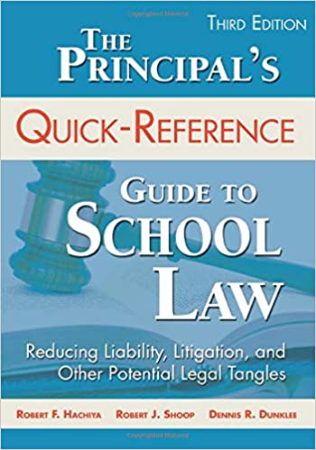 خرید و دانلود نسخه کامل کتاب The Principal′s Quick-Reference Guide to School Law: Reducing Liability, Litigation, and Other Potential Legal Tangles (3rd Edition) - pdf