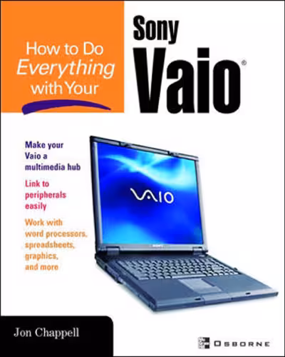خرید و دانلود نسخه کامل کتاب How to Do Everything with Your Sony Vaio