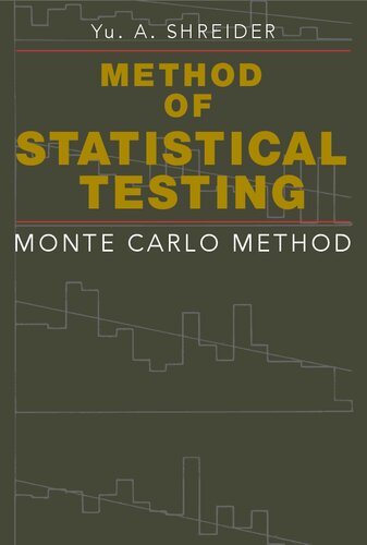 خرید و دانلود نسخه کامل کتاب Method of Statistical Testing: The Monte Carlo Method