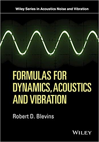 󾕇 دانلود کتاب Formulas For Dynamics, Acoustics And Vibration, 2015 - دانلود کتاب های دانشگاهی