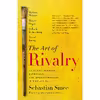 کتاب The Art of Rivalry اثر Sebastian Smee انتشارات Random House Trade