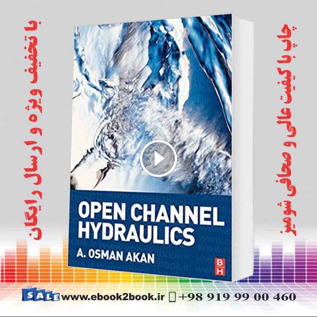 Open Channel Hydraulics