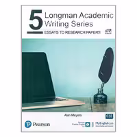کتاب Longman Academic Writing Series 5 اثر Alan Meyers انتشارات رهنما