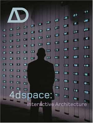 [PDF] دانلود کتاب 4Dspace - Interactive Architecture, 2005