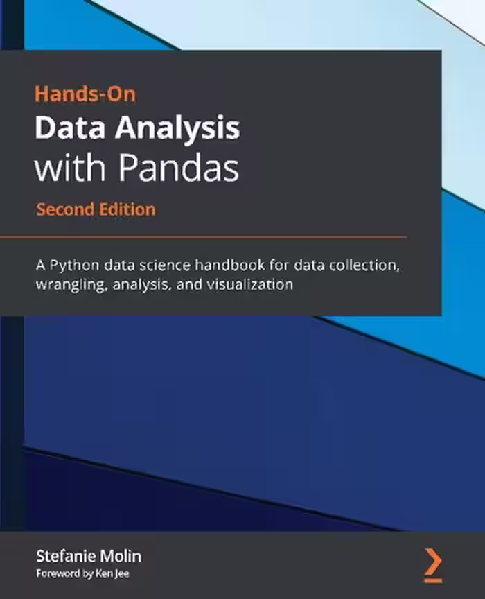 خرید و دانلود نسخه کامل کتاب Hands-On Data Analysis with Pandas: A Python data science handbook for data collection, wrangling, analysis, and visualization