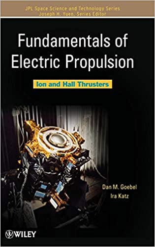 دانلود کتاب Fundamentals Of Electric Propulsion - Ion And Hall Thrusters, 2008 - دانلود کتاب های دانشگاهی