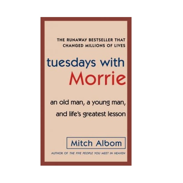 کتاب Tuesdays with Morrie اثر Mitch Albom انتشارات Bantam Books
