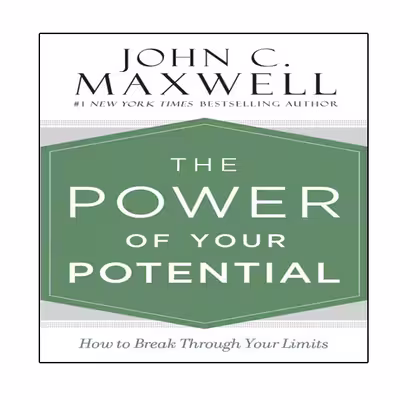 کتاب The Power of Your Potential اثر John C. Maxwell انتشارات نبض دانش
