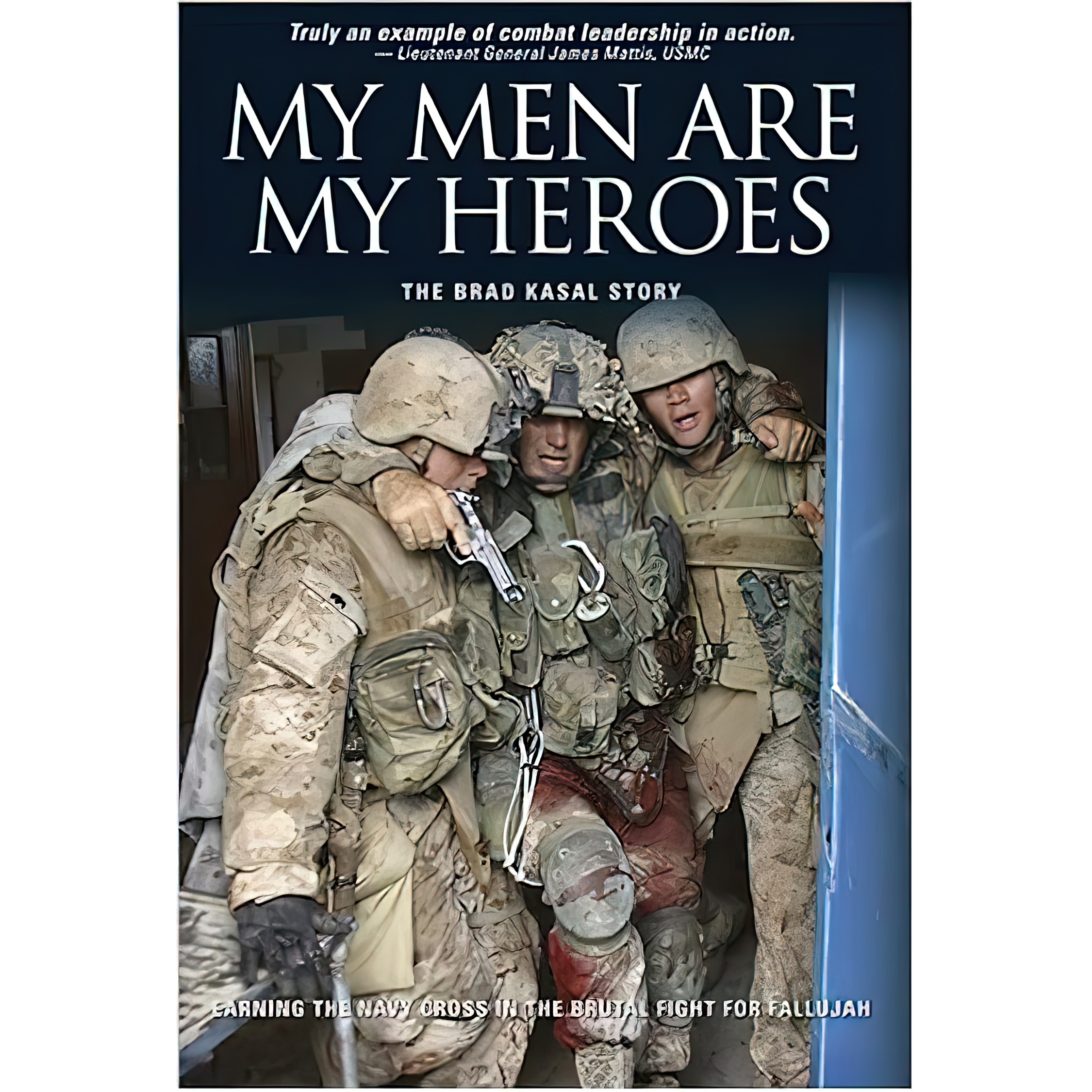 کتاب My Men Are My Heroes اثر Brad Kasal and Nathaniel R. Helms انتشارات Meredith Books