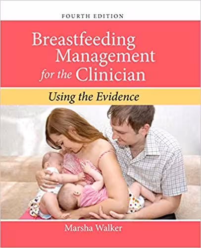 Breastfeeding Management For The Clinician, 4ed - کتاب پزشکی بهار
