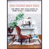 کتاب Your Creative Work Space اثر Desha Peacock انتشارات Skyhorse