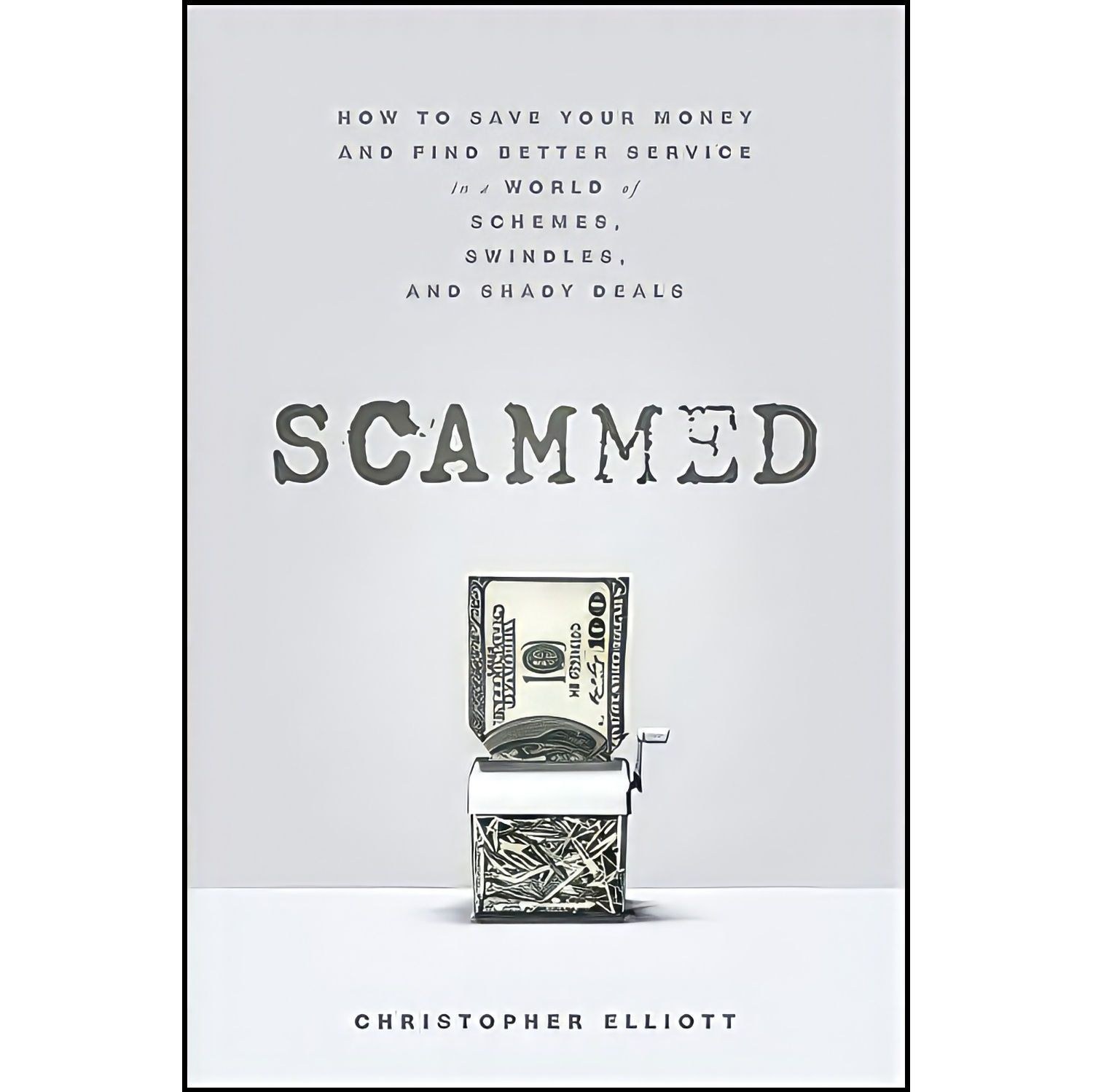 کتاب زبان اصلی Scammed اثر Christopher Elliott