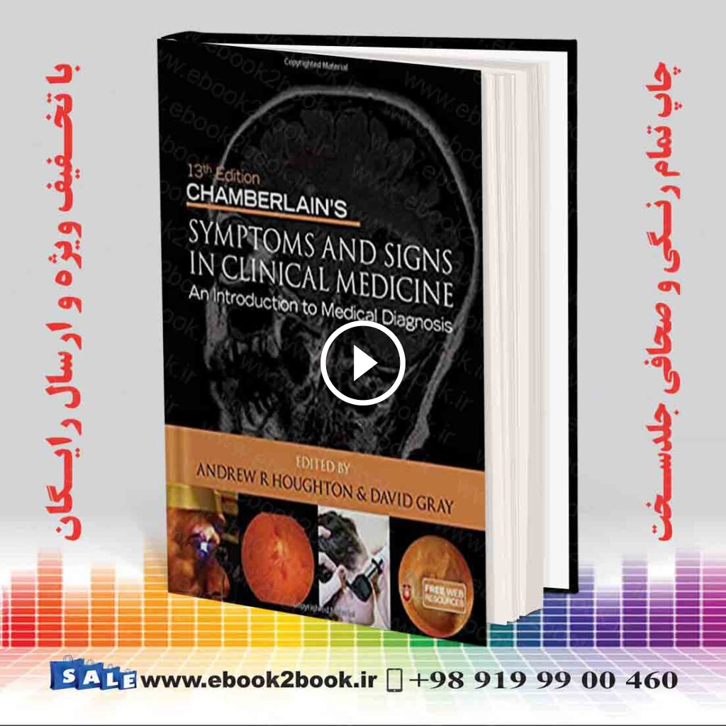 Chamberlain’s Symptoms and Signs in Clinical Medicine 13th Edition