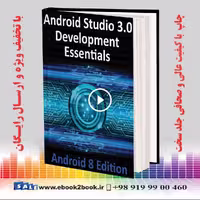 Android Studio 3.0 Development Essentials – Android 8 Edition