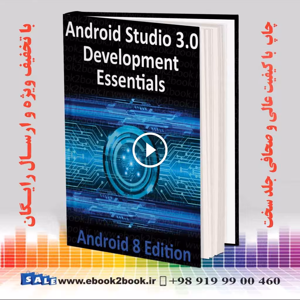Android Studio 3.0 Development Essentials – Android 8 Edition