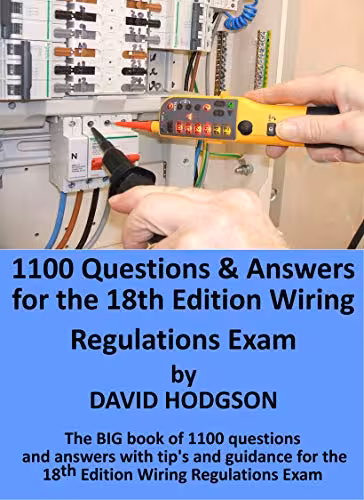 خرید و دانلود نسخه کامل کتاب 1100 Questions and Answers for the 18th Edition Wiring Regulations Exam -   Pdf