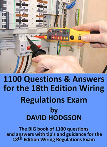 خرید و دانلود نسخه کامل کتاب 1100 Questions and Answers for the 18th Edition Wiring Regulations Exam - Pdf