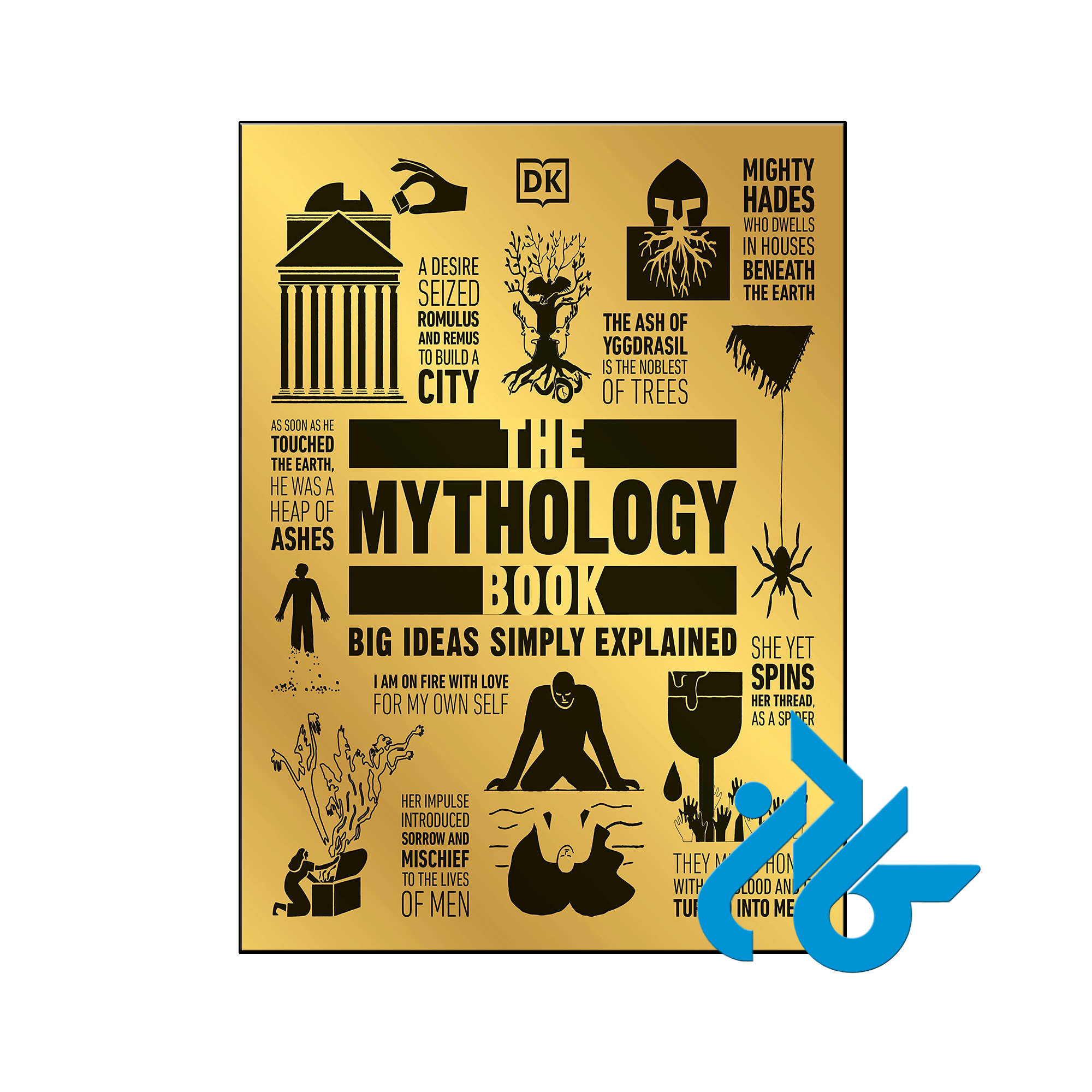 کتاب The Mythology Book Big Ideas Simply Explained