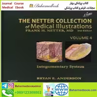 The Netter Collection of Medical Illustrations TRUE PDF price 1€ - کتاب پزشکی بهار