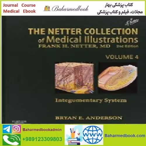 The Netter Collection of Medical Illustrations TRUE PDF price 1€ - کتاب پزشکی بهار