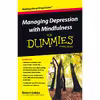 کتاب Managing Depression with Mindfulness For Dummies اثر Robert Gebka انتشارات For Dummies