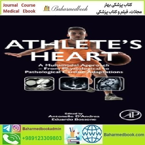 Athlete’s Heart A Multimodal Approach From Physiological to Path